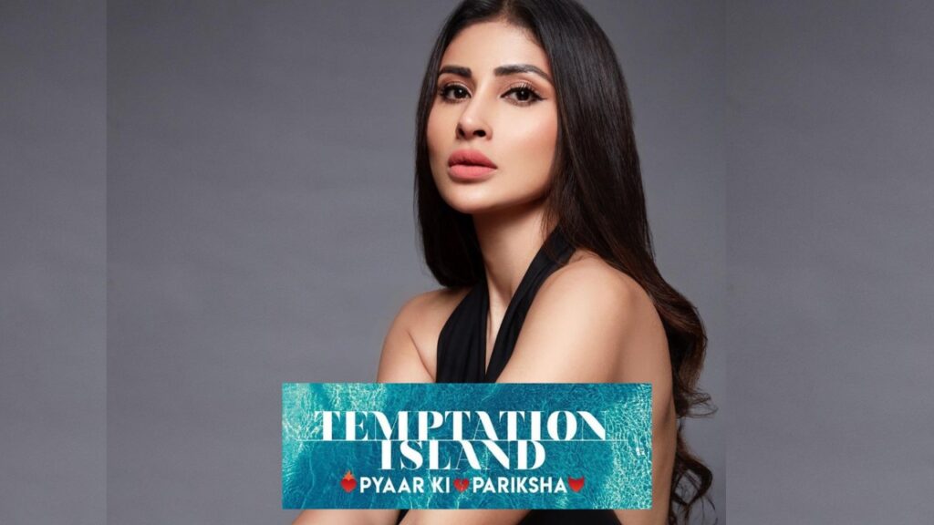 Temptation Island India Host Mouni Roy